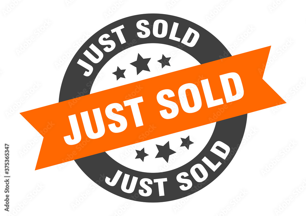 Fototapeta premium just sold sign. round ribbon sticker. isolated tag