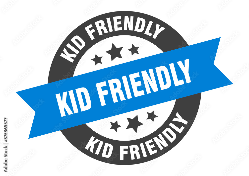 Fototapeta premium kid friendly sign. round ribbon sticker. isolated tag