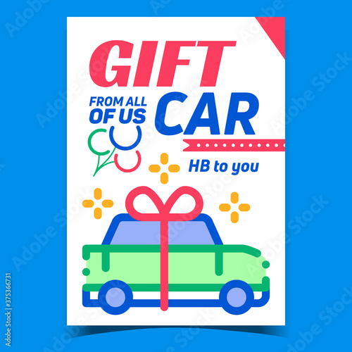 Gift Car With Ribbon Advertising Poster Vector. automobile Lottery Prize, Car Luxury Expensive Present Decorated Bow Promotional Banner. Surprise Concept Template Style Color Illustration