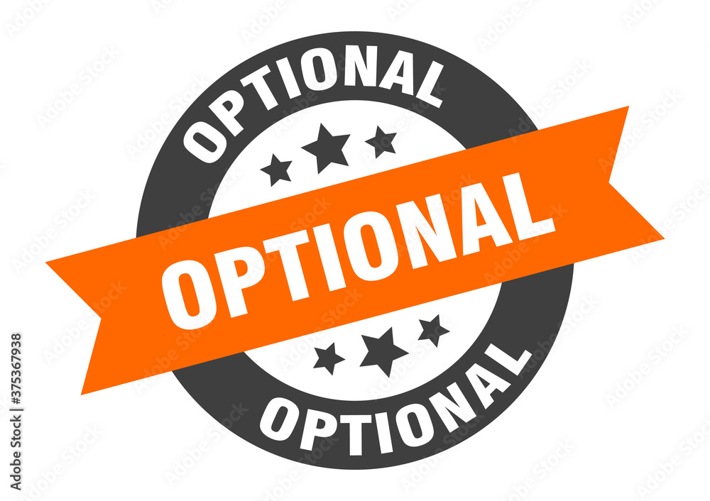 Fototapeta premium optional sign. round ribbon sticker. isolated tag