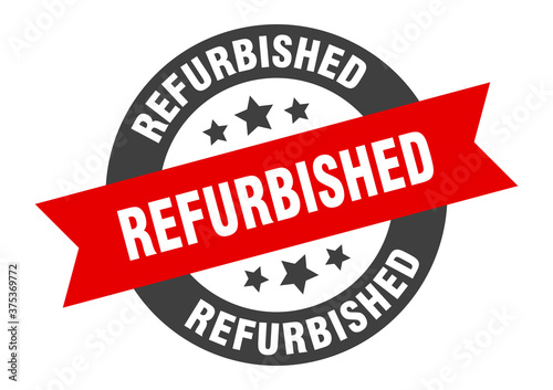 refurbished sign. round ribbon sticker. isolated tag