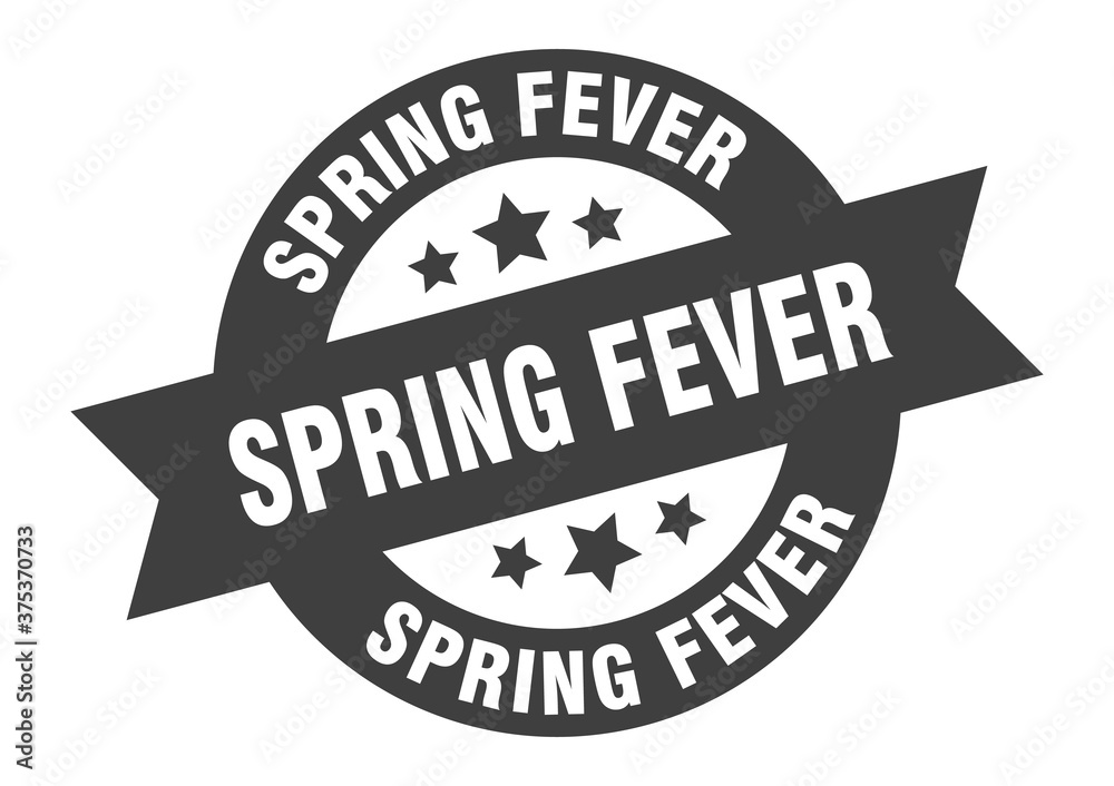 spring fever sign. round ribbon sticker. isolated tag