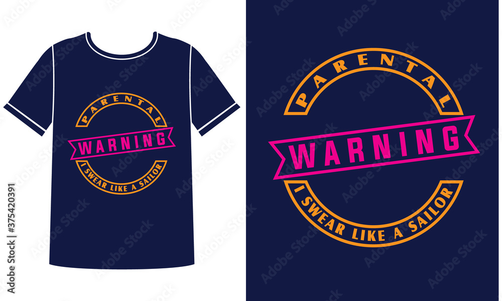 parental warning t-shirt design concept