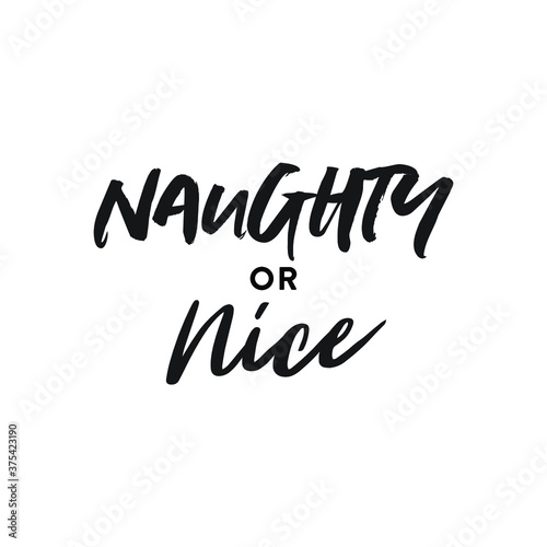 Naughty or Nice Christmas Holiday Vector Text Illustration Background