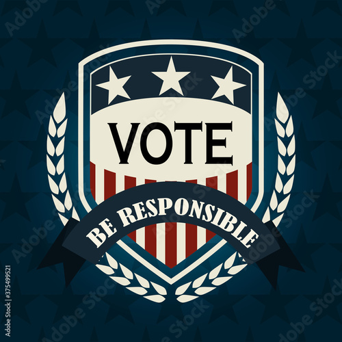 vote be responsable american flag emblem, politics voting and elections USA, make it count