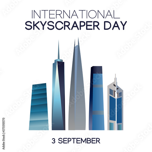 vector graphic of international skyscraper day good for international skyscraper day celebration. flat design. flyer design.flat illustration.