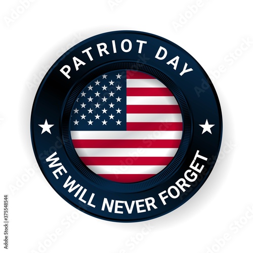 Patriot Day Badge with USA Flag Illustration. Vector Illustration