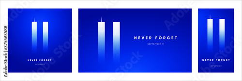 9/11 Patriot Day banner. USA Patriot Day card. September 11, 2001. We will never forget you. Vector design template for Patriot Day.