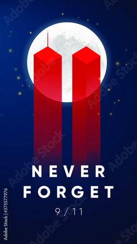 9/11 Patriot Day banner. USA Patriot Day card. September 11, 2001. We will never forget you. Vector design template for Patriot Day.