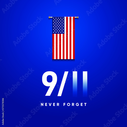 9/11 Patriot Day banner. USA Patriot Day card. September 11, 2001. We will never forget you. Vector design template for Patriot Day.