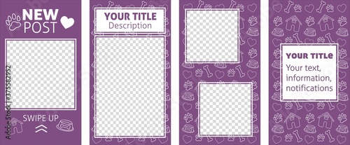 Vector big set of editable templates, stories and posts for social networks. Violet color design with paw, bone and booth symbols. Veterinary clinic or pet shop concept