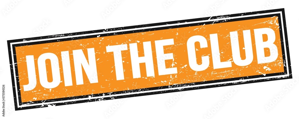 Fototapeta premium JOIN THE CLUB text on orange black grungy rectangle stamp.