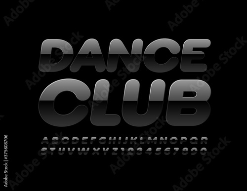 Vector black logo Dance Club. Modern glossy Font. Premium Alphabet Letters and Numbers set