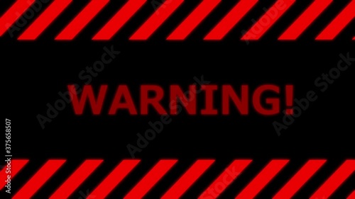 警告画面WARNING!　危険　注意