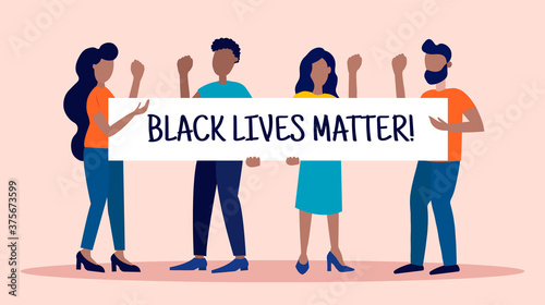 four people holding a poster with the inscription Black Lives Matter. Vector illustration