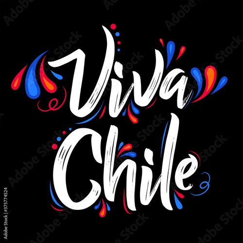 Viva Chile Translation: Long Live Chile, Traditional Chilean Celebration.