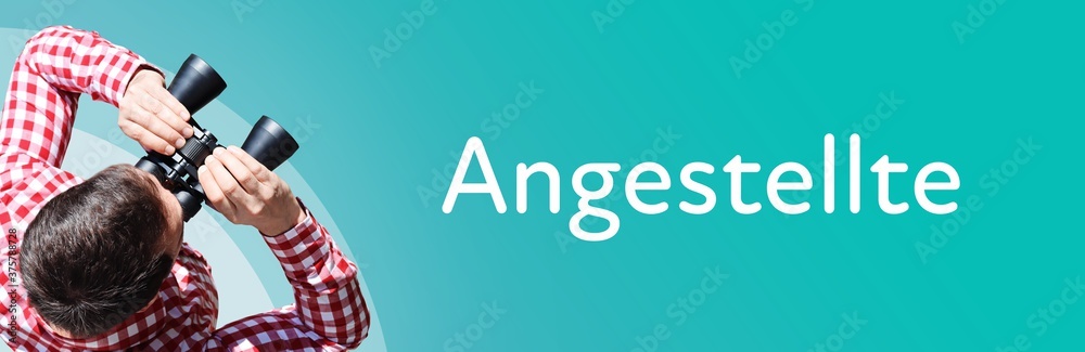Fototapeta premium Angestellte. Mann bei Beobachtung mit Fernglas. Fokus auf Text/Wort. Panorama Format. Hintergrund blau/türkis.