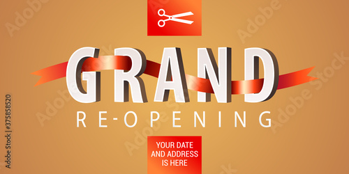 Grand opening or re opening vector banner, illustration.