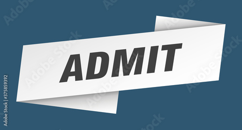 admit banner template. ribbon label sign. sticker
