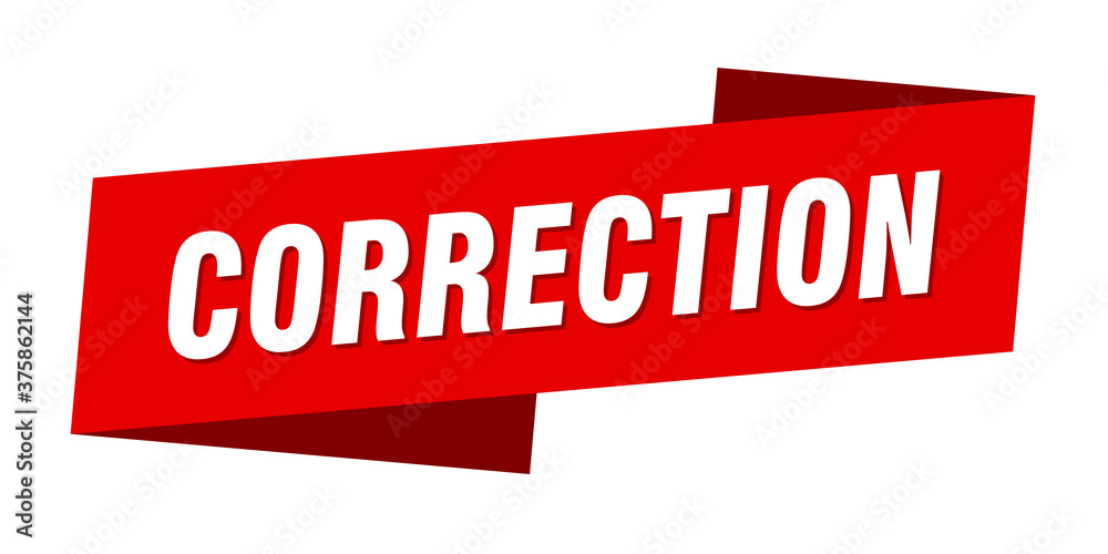 correction banner template. ribbon label sign. sticker correction banner template. ribbon label sign. sticker