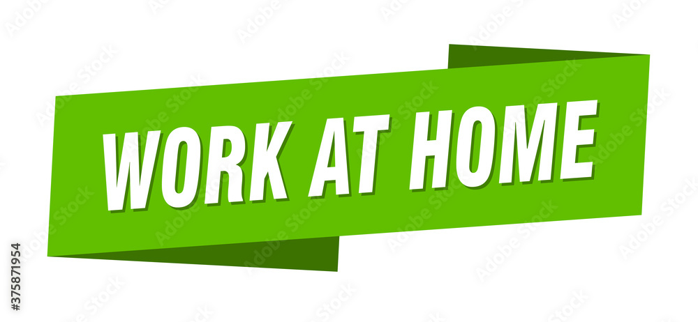 work at home banner template. ribbon label sign. sticker work at home banner template. ribbon label sign. sticker