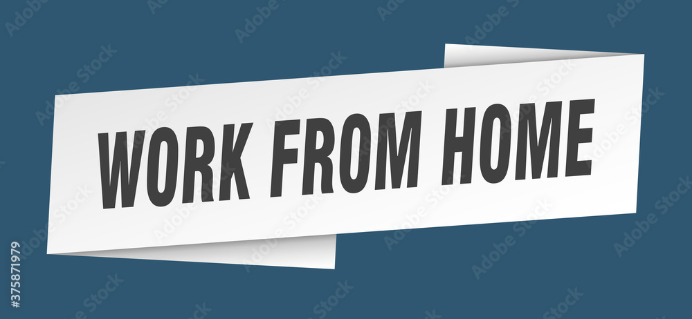 work from home banner template. ribbon label sign. sticker