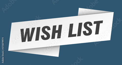wish list banner template. ribbon label sign. sticker