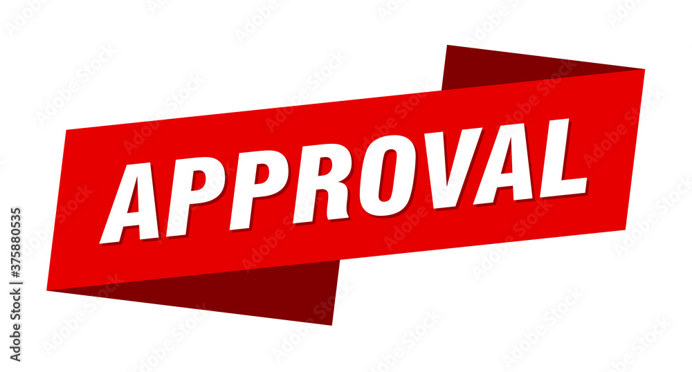 approval banner template. ribbon label sign. sticker approval banner template. ribbon label sign. sticker