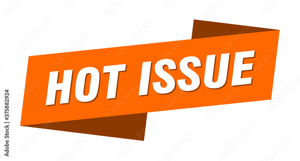 hot issue banner template. ribbon label sign. sticker hot issue banner template. ribbon label sign. sticker