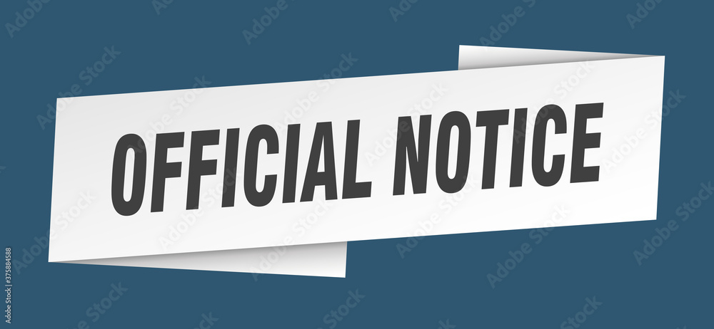 official notice banner template. ribbon label sign. sticker