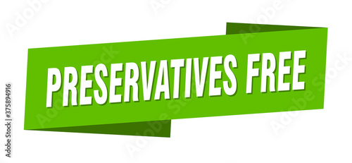 preservatives free banner template. ribbon label sign. sticker