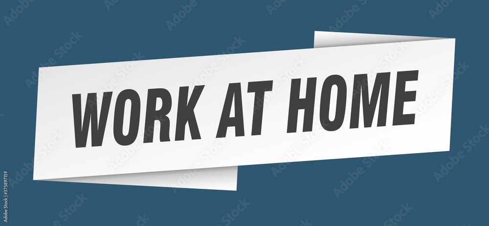 work at home banner template. ribbon label sign. sticker