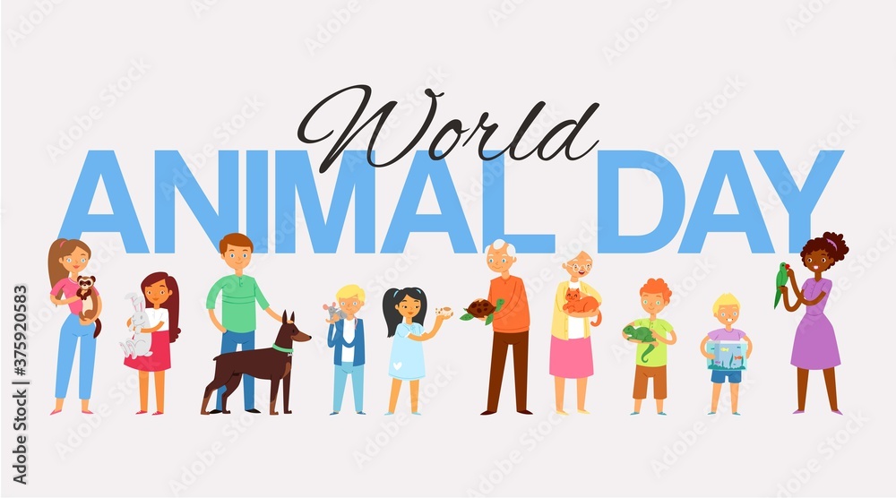 World animal day, banner inscription, peoples and pets, uppercase letters, happy young girl, design cartoon vector illustration. Concept care and friendship between men, women and animals, dear friend