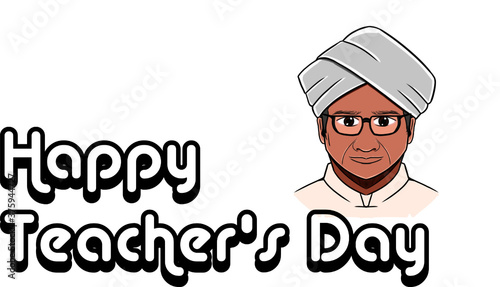 Happy teacher's day. celebration on birthday
 dr. Sarvepalli Radhakrishnan