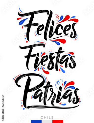Felices Fiestas Patrias, Happy National Holidays spanish text, Chilean theme patriotic celebration.