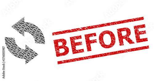 Recursive mosaic refresh and Before rubber watermark. Vector mosaic is done from recursive refresh icons. Stamp includes Before text between parallel lines.