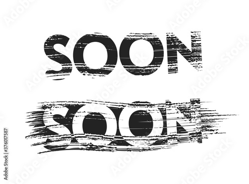 Coming soon sign text vector announcement on dirty grunge old paint text effect, retro graphic print message idea, promotional sale poster banner, retail new product advertising marketing release
