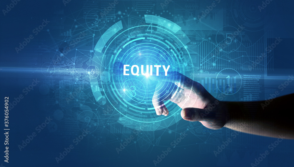 Hand touching EQUITY button, modern business technology concept Hand touching EQUITY button, modern business technology concept