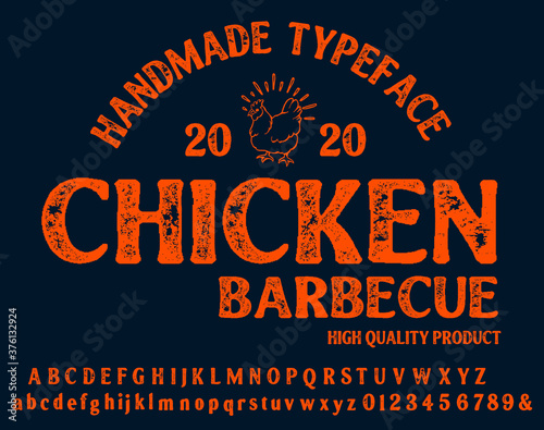 Hand drawn vintage retro font. Outdoor advertising of American Chicken restaurants and eateries inspired typeface