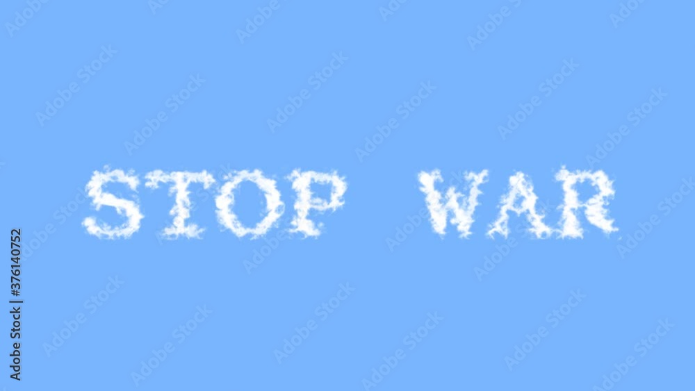 Stop War cloud text effect sky isolated background. animated text effect with high visual impact. letter and text effect. 