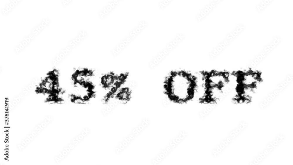 45% Off smoke text effect white isolated background. animated text effect with high visual impact. letter and text effect. 45% Off smoke text effect white isolated background. animated text effect with high visual impact. letter and text effect.