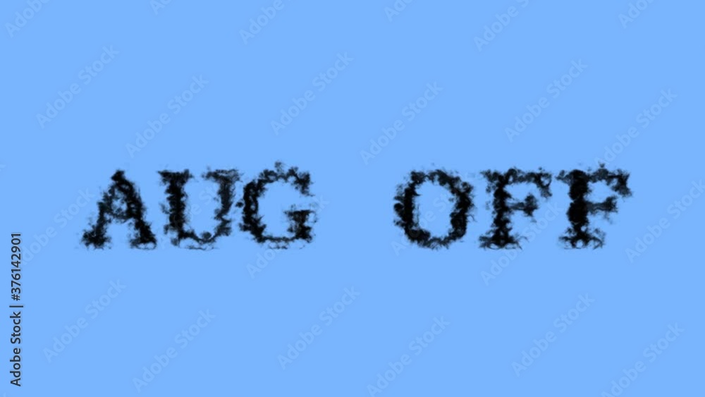 Aug Off smoke text effect sky isolated background. animated text effect with high visual impact. letter and text effect. Aug Off smoke text effect sky isolated background. animated text effect with high visual impact. letter and text effect.