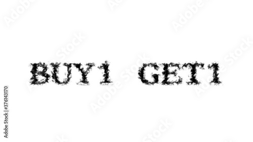 Buy1 Get1 smoke text effect white isolated background. animated text effect with high visual impact. letter and text effect.  photo