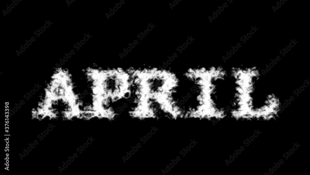 April cloud text effect black isolated background. animated text effect with high visual impact. letter and text effect. April cloud text effect black isolated background. animated text effect with high visual impact. letter and text effect.