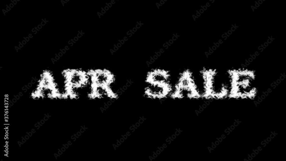 Apr Sale cloud text effect black isolated background. animated text effect with high visual impact. letter and text effect. Apr Sale cloud text effect black isolated background. animated text effect with high visual impact. letter and text effect.
