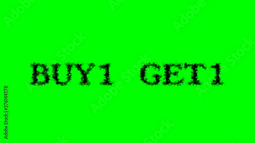 Buy1 Get1 smoke text effect green isolated background. animated text effect with high visual impact. letter and text effect. 