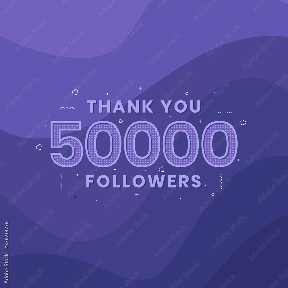 Thank you 50000 followers, Greeting card template for social networks. Thank you 50000 followers, Greeting card template for social networks.
