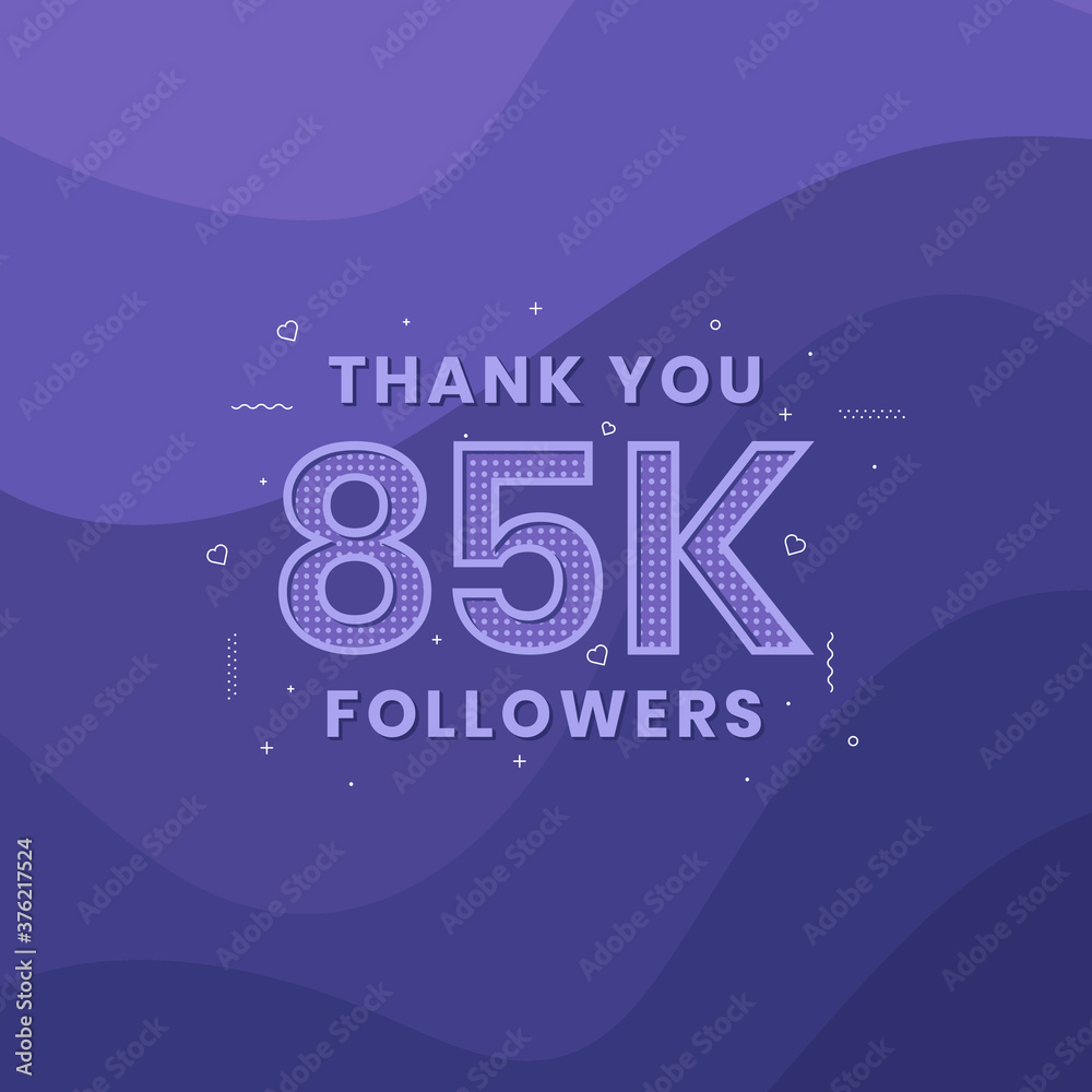 Thank you 85K followers, Greeting card template for social networks.