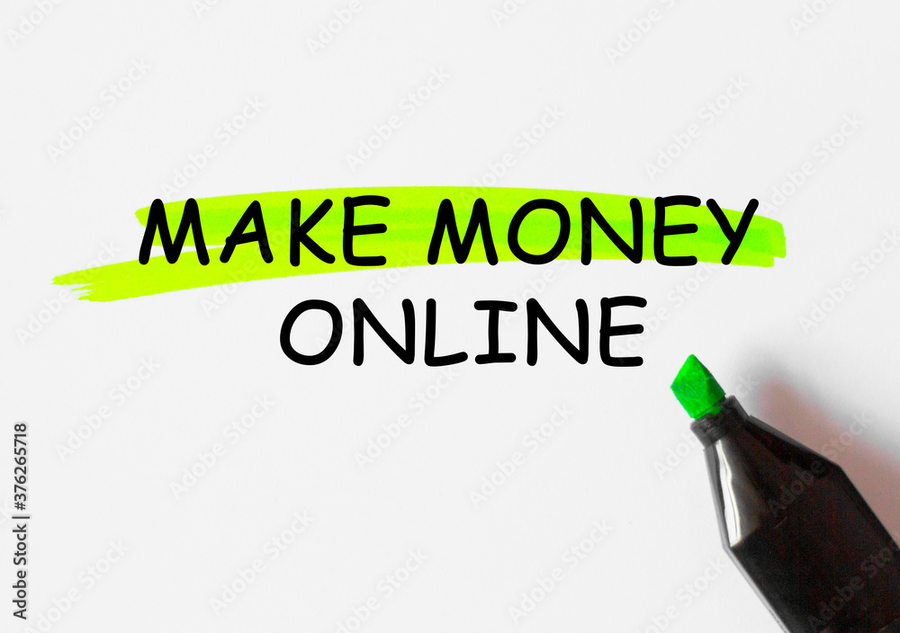 MAKE MONEY ONLINE concept write text on paper and highlighted with marker MAKE MONEY ONLINE concept write text on paper and highlighted with marker