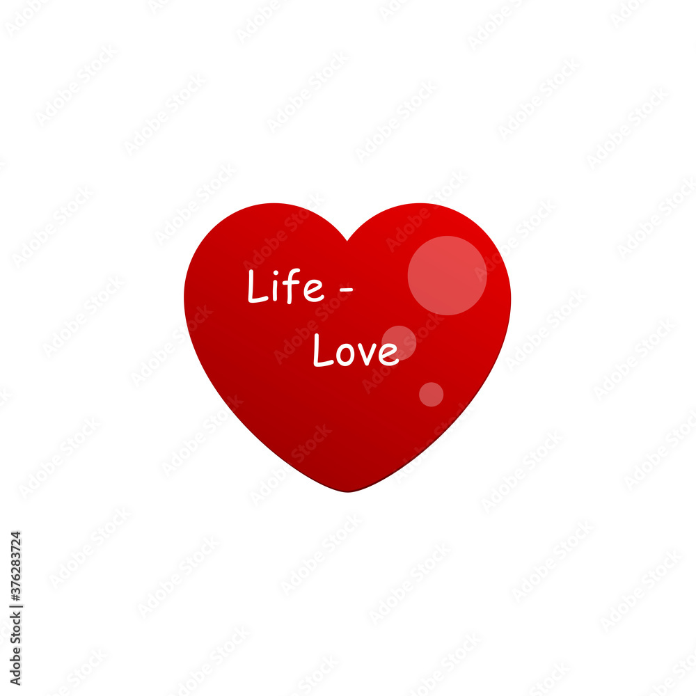 Red heart icon with an inscription, a symbol of life and love. Vector illustration isolated.